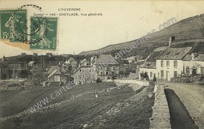 Carte postale ancienne L'Auvergne, Vue générale — Cheylade (Cantal)
