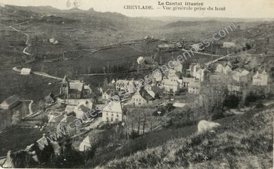 Carte postale ancienne Vue générale prise du haut — Cheylade (Cantal)