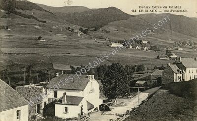 Carte postale ancienne Vue d'ensemble — Le Claux (Cantal)