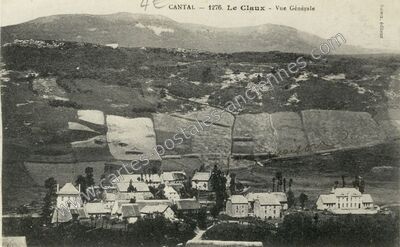 Carte postale ancienne Vue Générale — Le Claux (Cantal)