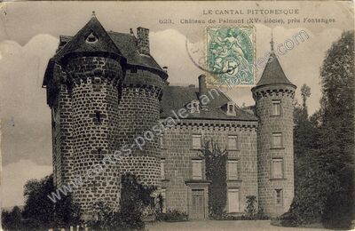 Carte postale ancienne Chateau de Palmont — Fontanges (Cantal)