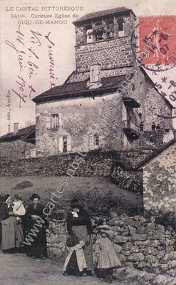 Carte postale ancienne Curieuse Eglise — Giou-de-Mamou (Cantal)