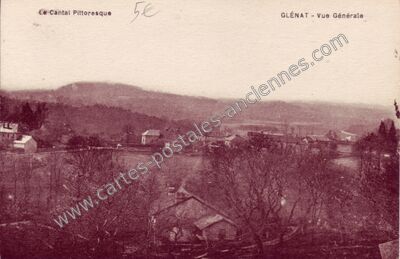 Carte postale ancienne Le Cantal Pittoresque — Glénat (Cantal)