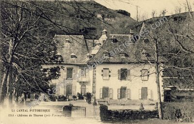 Carte postale ancienne Chateau de Thuron — Laroquevieille (Cantal)