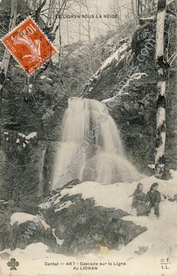 Carte postale ancienne Cascade du Lioran — Laveissière (Cantal)