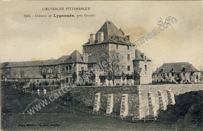 Carte postale ancienne Chateau de Lygonnes — Loubaresse (Cantal)