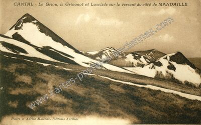 Carte postale ancienne Le Griou — Mandailles-Saint-Julien (Cantal)