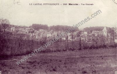 Carte postale ancienne Le Cantal pittoresque - Vue Générale — Marcolès (Cantal)