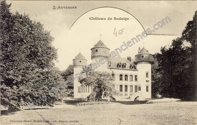 Carte postale ancienne Chateau de Sedaiges — Marmanhac (Cantal)