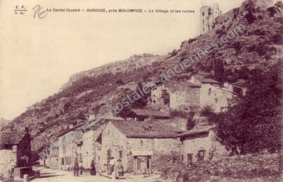 Carte postale ancienne Aurouze — Molompize (Cantal)