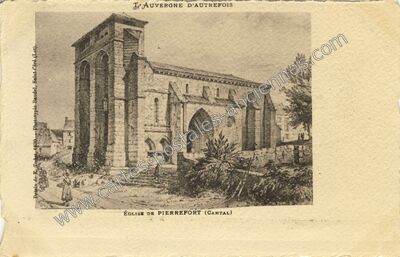 Carte postale ancienne L'Auvergne d'autrefois — Pierrefort (Cantal)