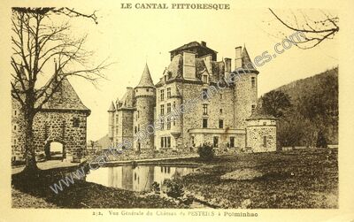 Carte postale ancienne Chateau de Pesteils — Polminhac (Cantal)