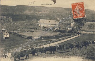 Carte postale ancienne Chateau de Cropiere — Raulhac (Cantal)