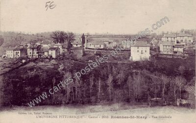 Carte postale ancienne L'Auvergne Pittoresque — Roannes-Saint-Mary (Cantal)