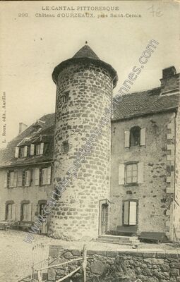 Carte postale ancienne Chateau d'Ourzeaux — Saint-Cernin (Cantal)