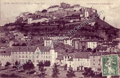 Carte postale ancienne Vue Est — Saint-Flour (Cantal)