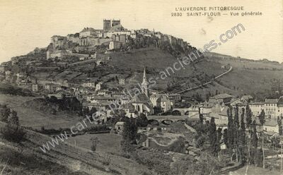 Carte postale ancienne L'Auvergne pittoresque — Vue générale — Saint-Flour (Cantal)