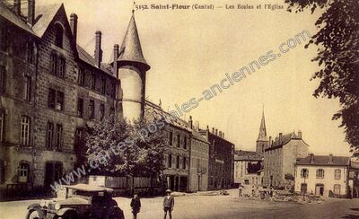 Carte postale ancienne Les Ecoles et l'Eglise — Saint-Flour (Cantal)