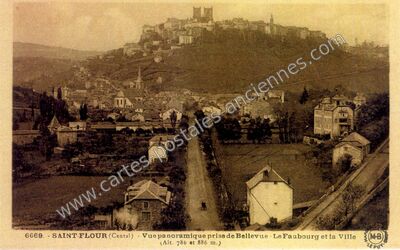 Carte postale ancienne Vue panoramique prise de Bellevue - Le Faubourg et la Ville — Saint-Flour (Cantal)