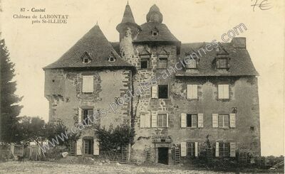 Carte postale ancienne Chateau de Labontat — Saint-Illide (Cantal)