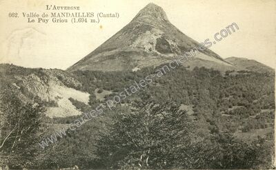 Carte postale ancienne Le Puy Griou — Saint-Jacques-des-Blats (Cantal)