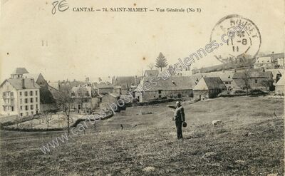 Carte postale ancienne St Mamet — Saint-Mamet-la-Salvetat (Cantal)