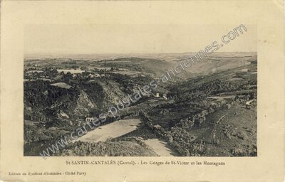 Carte postale ancienne Les Gorges de St-Victor et les Montagnês — Saint-Martin-Cantalès (Cantal)