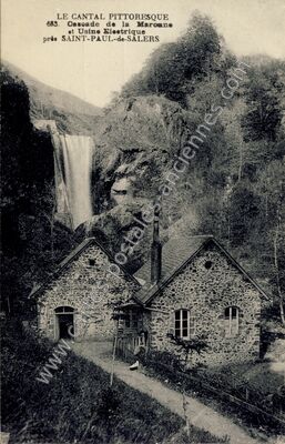 Carte postale ancienne Cascade de la Maromne et Usine Electrique — Saint-Paul-de-Salers (Cantal)