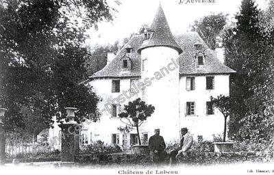 Carte postale ancienne Chateau de la Beau — Saint-Simon (Cantal)