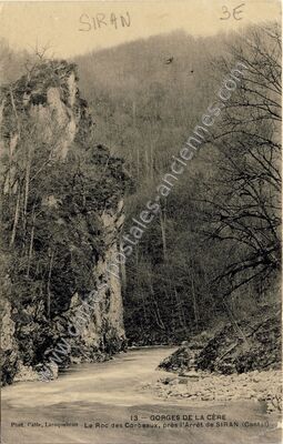 Carte postale ancienne Gorges de la Cère, Le Roc des Corbeaux — Siran (Cantal)