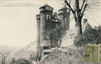 Carte postale ancienne Chateau d'Anjony — Tournemire (Cantal)
