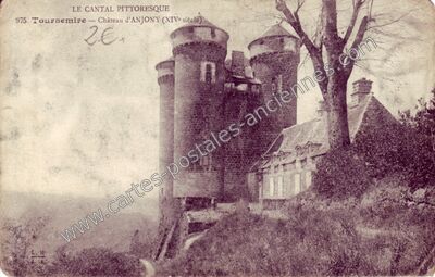 Carte postale ancienne Chateau d'Anjony — Tournemire (Cantal)