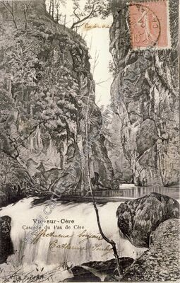 Carte postale ancienne Cascade du Pas de la Cere — Vic-sur-Cère (Cantal)
