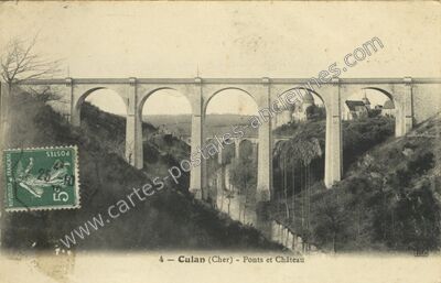 Carte postale ancienne Ponts et Château — Culan (Cher)