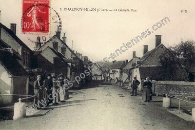 Carte postale ancienne La Grande Rue — Chalivoy-Milon (Cher)