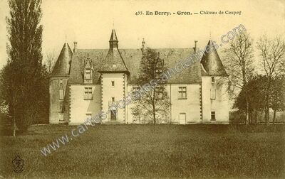 Carte postale ancienne Château de Coupoy — Gron (Cher)