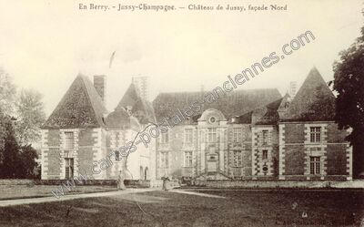 Carte postale ancienne Château de Jussy, façade Nord — Jussy-Champagne (Cher)