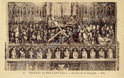 Carte postale ancienne Rétable de la Chapelle — Meillant (Cher)