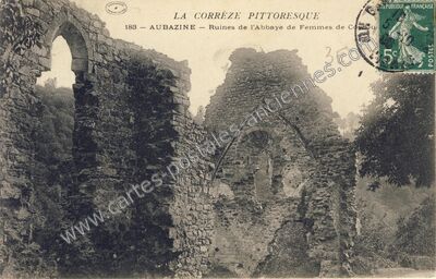 Carte postale ancienne Ruines de l'Abbaye de Femmes de Co... — Aubazines (Corrèze)