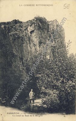 Carte postale ancienne Le Canal au Saut de la Bergère — Aubazines (Corrèze)