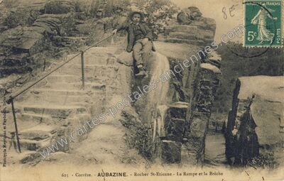 Carte postale ancienne Rocher St-Etienne - La Rampe et la Brèche — Aubazines (Corrèze)