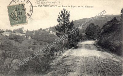Carte postale ancienne Route de Beynat et Vue Générale — Aubazines (Corrèze)