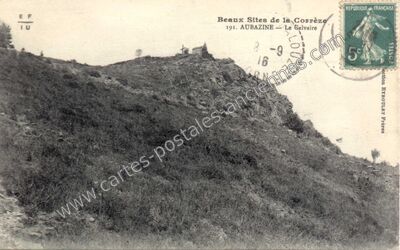 Carte postale ancienne Le Galvaire — Aubazines (Corrèze)