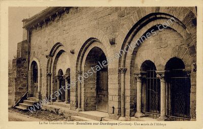 Carte postale ancienne Le Bas Limousin Illustré - Une entrée de l'Abbaye — Beaulieu-sur-Dordogne (Corrèze)