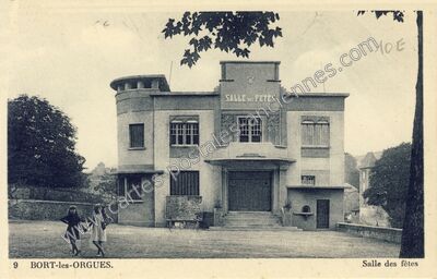 Carte postale ancienne Salle des fêtes — Bort-les-Orgues (Corrèze)