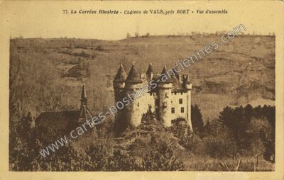 Carte postale ancienne chateau de vals — Lanobre (Cantal)
