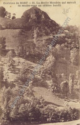 Carte postale ancienne Roche de Mandrin — Bort-les-Orgues (Corrèze)