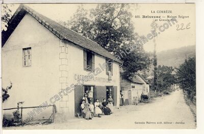 Carte postale ancienne Maison Soignet et Grande Rue — Brivezac (Corrèze)