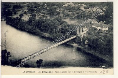 Carte postale ancienne Pont suspendu sur la Dordogne et Vue Générale — Brivezac (Corrèze)