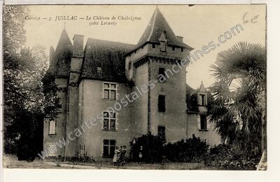 Carte postale ancienne Chateau de Chabrignac — Chabrignac (Corrèze)